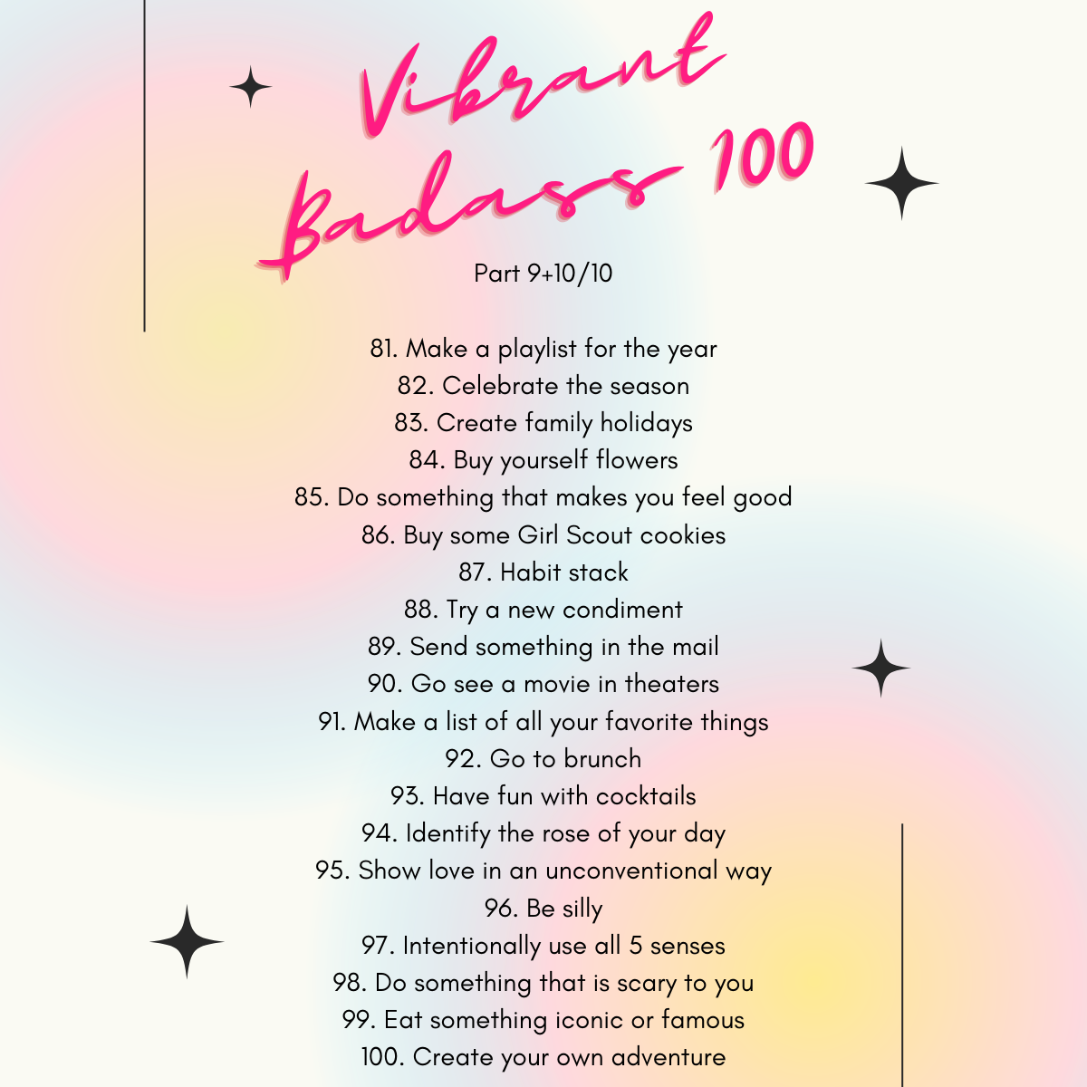 100 Day Challenge – Pt. 9 + 10